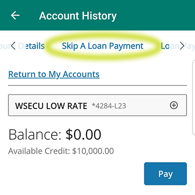 A screenshot of the mobile banking menu with 'Skip A Loan Payment' circled at the top of the screen below 'Account History'